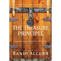The Treasure Principle: Unlocking the Secret of Joyful Giving