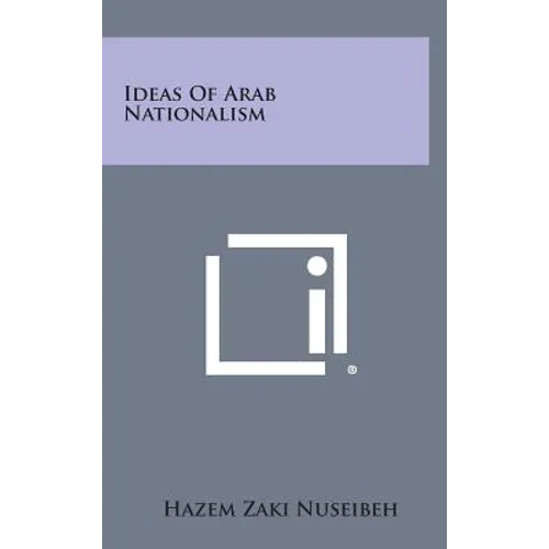 Ideas of Arab Nationalism