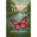 Splashes Through Life