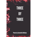 Three by Three: A Poetry Book
