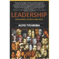 Leadership: Philosophy Ethics & Practice