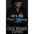 He's No Prince Charming: a standalone