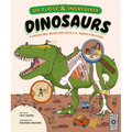 Up Close and Incredible: Dinosaurs: A Prehistoric Adventure with a 3× Magnifying Glass