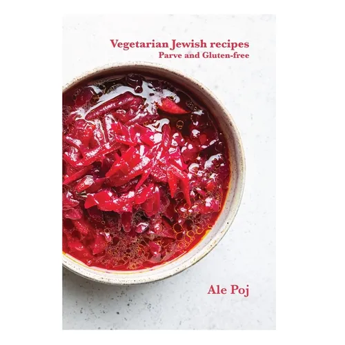 Vegetarian Jewish recipes: Parve and Gluten-free