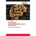 Estrategias psicopedagógicas para niños TEA