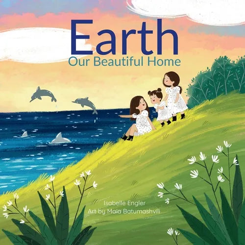 Earth Our Beautiful Home