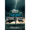Does Lightning Strike Twice?