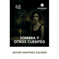 Sombra y otros cuentos