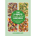 The 5-Minute Noodle Salad Lunchbox: Happy, Healthy & Speedy Meals to Make in Minutes