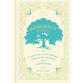 Resiliency Journal: 5 Minutes a Day Toward Strength, Balance, and Inspiration