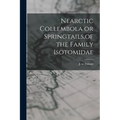 Nearctic Collembola or Springtails, of the Family Isotomidae