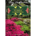 Complete Guide to Florida Gardening