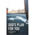 God's Plan for You: 21-Day Devotional