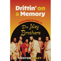 Driftin' on a Memory: Celebrating Seventy Years of the Isley Brothers