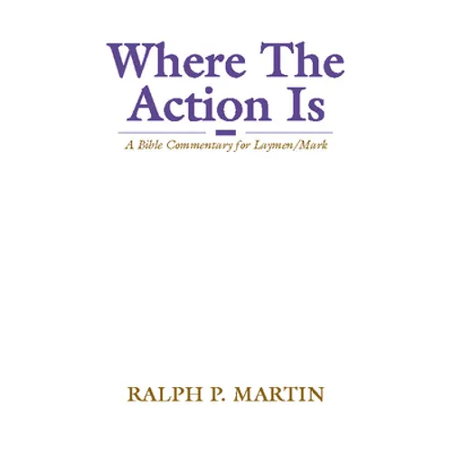 Where The Action Is