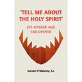 Tell Me about the Holy Spirit