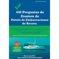 440 Preguntas de Examen de Patrón de Embarcaciones de Recreo: Por temas, con soluciones, desde la Unidad 1 Tecnología hasta la Unidad 11 Carta de nave