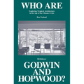 Who Are Godwin and Hopwood?: Exploring Tropical Architecture in the Age of the Climate Crisis