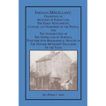 Indiana Miscellany: Consisting of Sketches of Indian Life, the Early Settlements, Customs, and Hardships of the People, and the Introducti