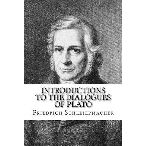 Introductions to the Dialogues of Plato - Paperback
