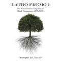 Latro Fremo