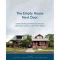 The Empty House Next Door: Understanding and Reducing Vacancy and Hypervacancy in the United States