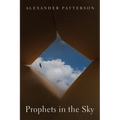 Prophets in the Sky