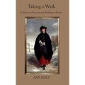 Taking a Walk: A History of Recreational Walking in Britain
