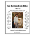 Sam Radding's Book of Plans Volume II: How to build Drywashers, View Scopes, Suction Sticks, Sniping Tools, Gold Screens & more