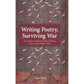 Writing Poetry, Surviving War: The Works of Refugee Scholar-Official Chen Yuyi (1090-1139)
