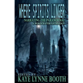 Where Spirits Linger