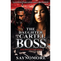 The Daughter of a Cartel Boss: The Rotten Apple