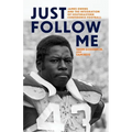 Just Follow Me: James Owens and the Integration of Southeastern Conference Football