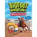 Bigfoot Goes to the Rodeo