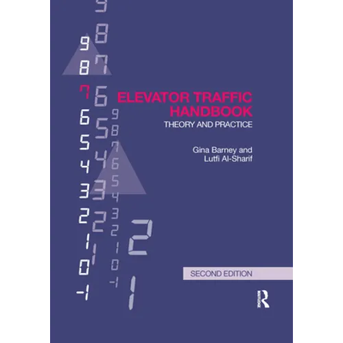 Elevator Traffic Handbook: Theory and Practice