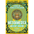 Mesoamerica Ancient Origins: Stories of People & Civilization
