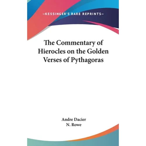 The Commentary of Hierocles on the Golden Verses of Pythagoras