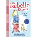 The Isabelle Stories: Volume 1: Izzy and Belle