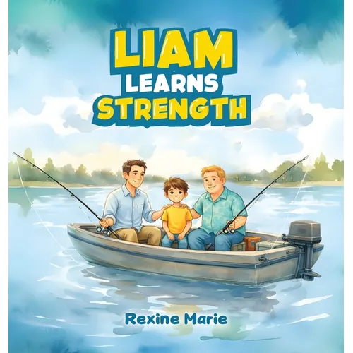 Liam Learns Strength