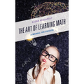 The Art of Learning Math: A Manual for Success