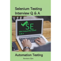Selenium Testing Interview Q & A: Selenium Testing Tool
