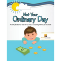 Not Your Ordinary Day: Activity Books For Kids 9-12 Vol -2 Counting Money & Decimals