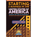Starting a Business in the United States of America: Navigate the Land of Opportunity
