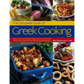 The Complete Book of Greek Cooking: Explore This Classic Mediterranean Cuisine, with Over 160 Step-By-Step Recipes and Over 700 Stunning Photographs