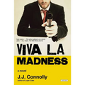 Viva la Madness: Old Sins, New Scars