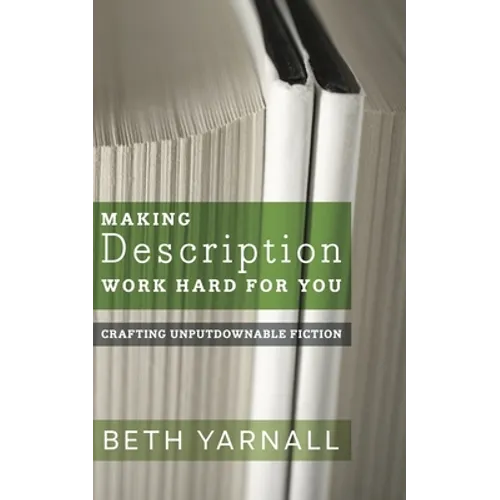 Making Description Work Hard For You