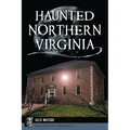 Haunted Northern Virginia