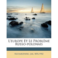 L'Europe et le problème russo-polonais