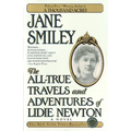 The All-True Travels and Adventures of Lidie Newton