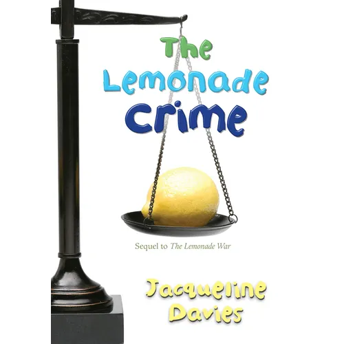 The Lemonade Crime, 2